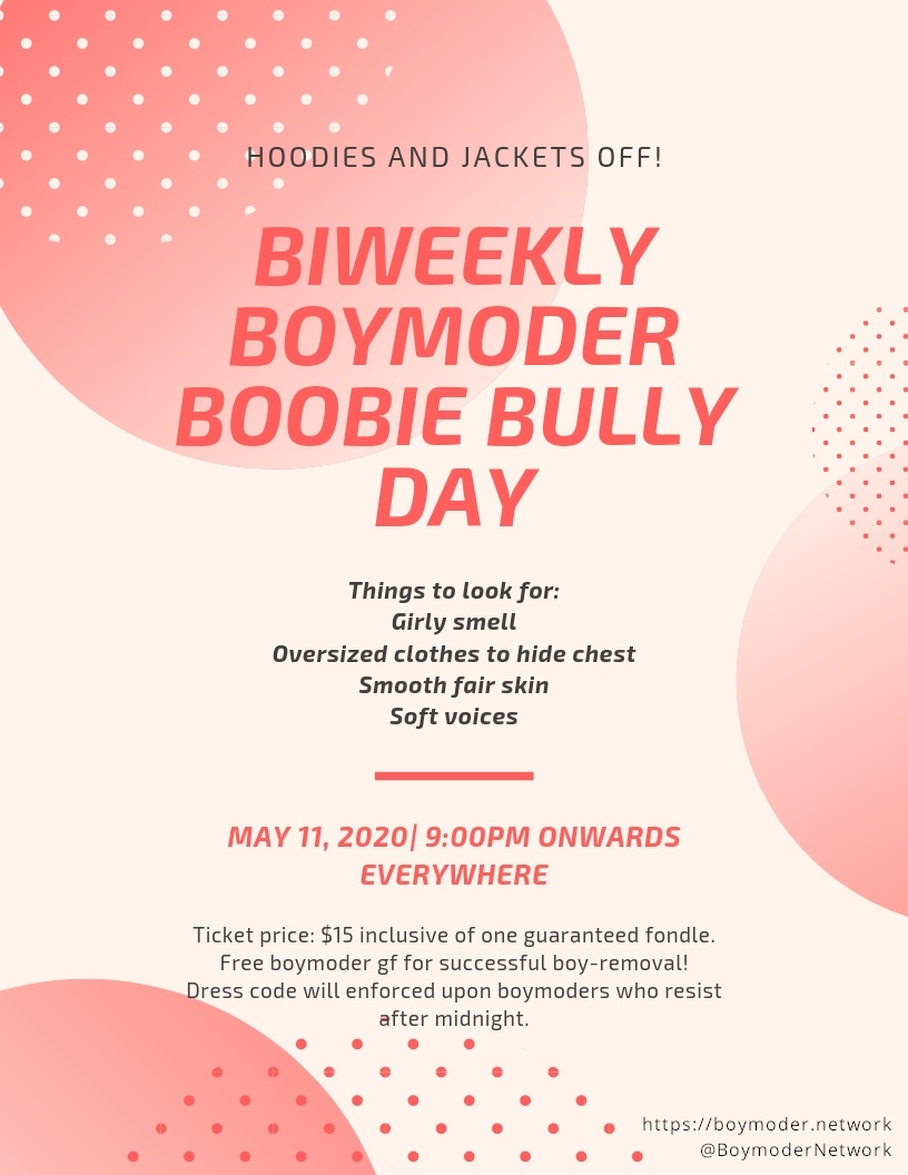 Biweekly Boymoder Boobie Bully Events